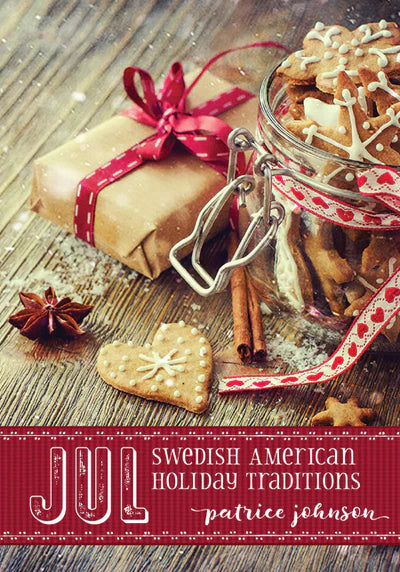 Jul Swedish American Holiday Traditions