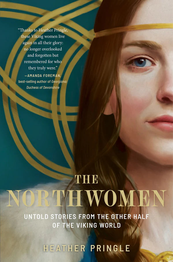 The Northwomen: Other Half of the Viking World