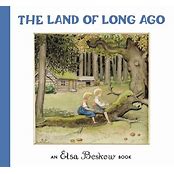 The Land of Long Ago