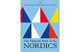 Monocle Book of Nordics