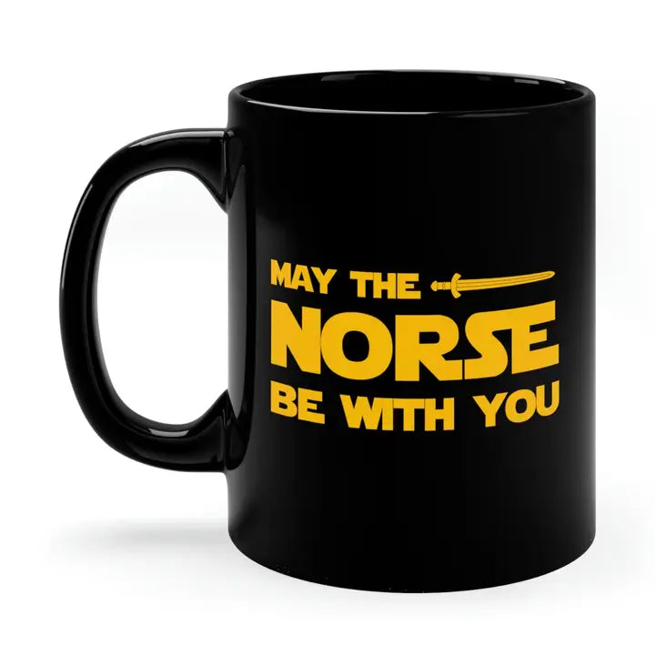 May the Norse Be with You Mug