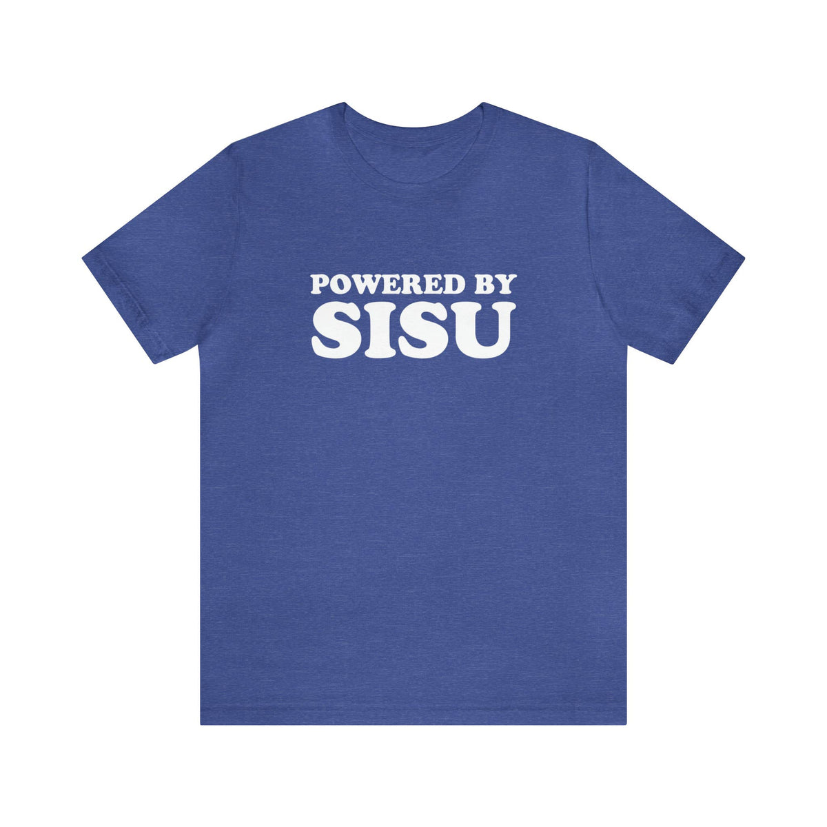 Powered By Sisu Unisex T-Shirt