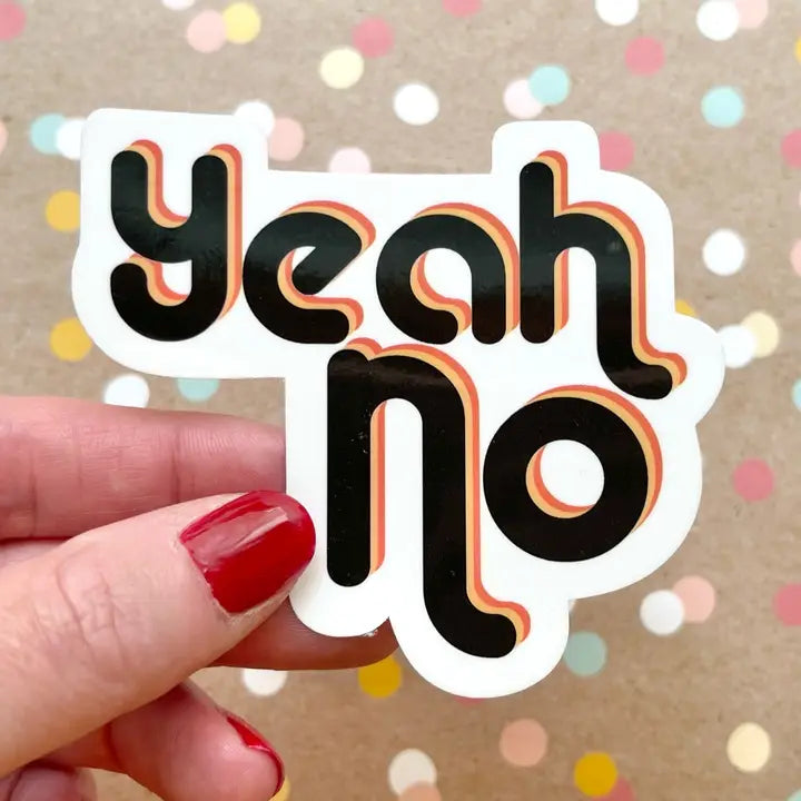 Sticker Yeah No