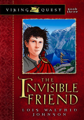 Viking Quest - The Invisible Friend, Book #3