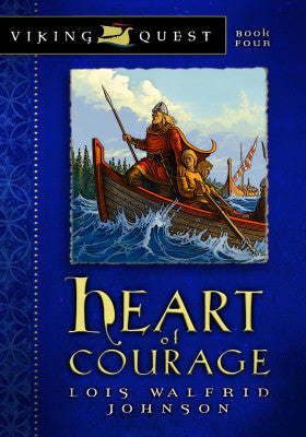 Viking Quest - Heart of Courage, Book #4
