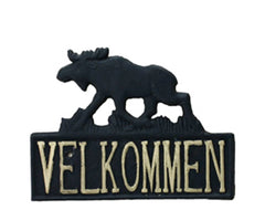 Moose Velkommen Sign