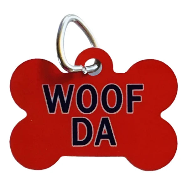 Woof Da! Dog Tag