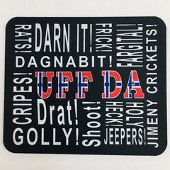 Mousepad Uff Da