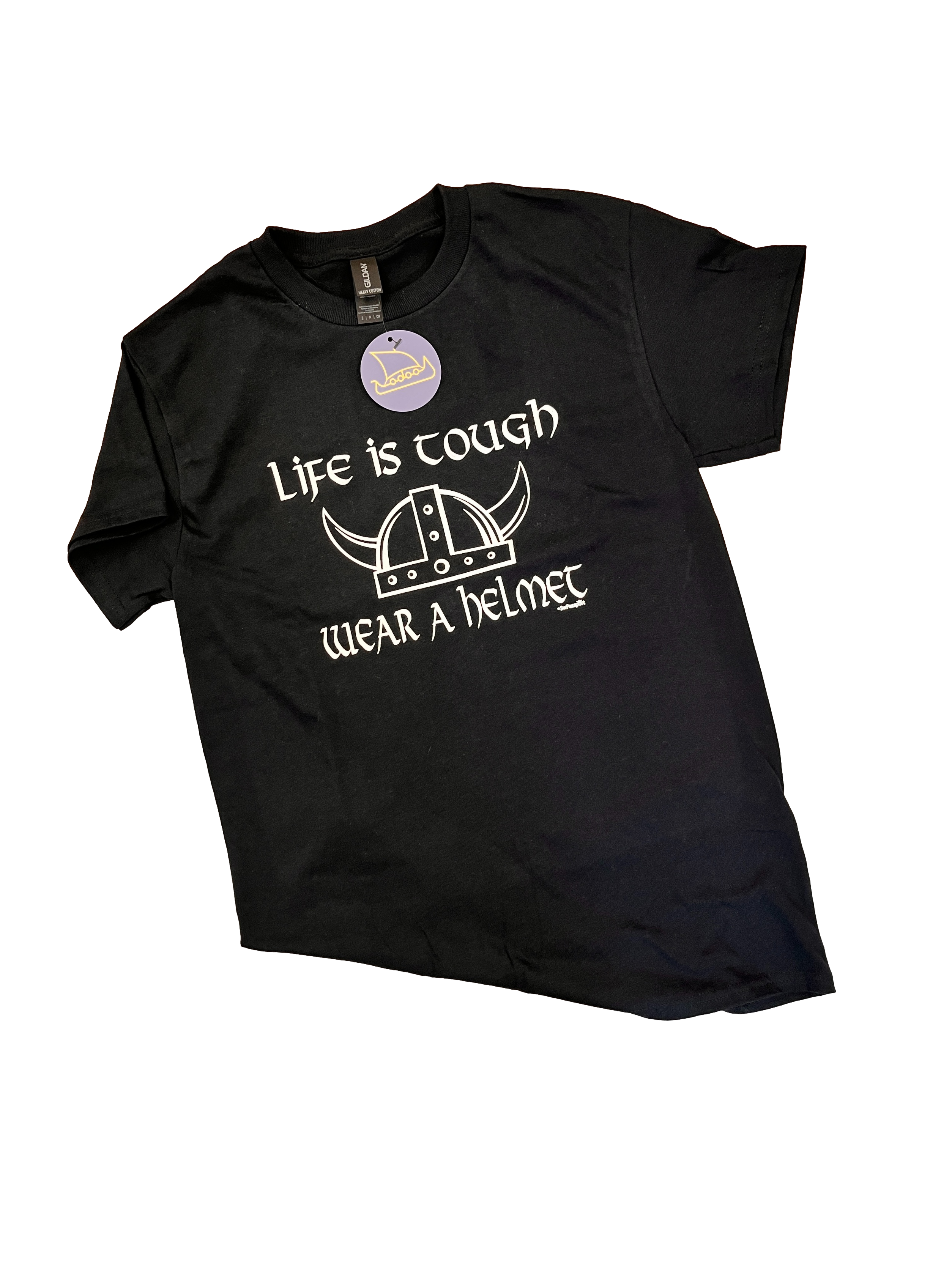 Tshirt Life is Tough