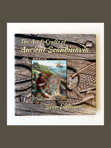 The Art & Crafts of Ancient Scandinavia