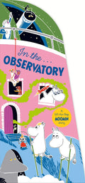In the Observatory: A Lift-the-Flap Moomin BB