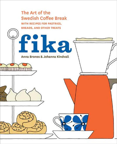 Fika Art of Swedish Coffee Break