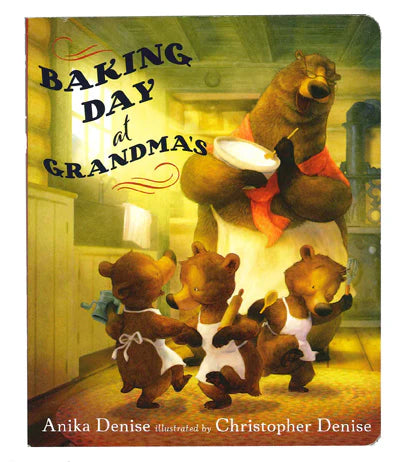 Baking Day at Grandma's BB