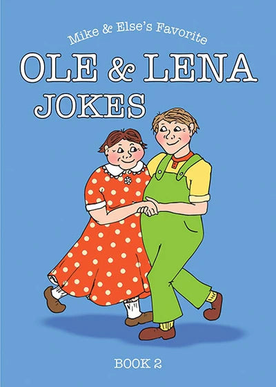 Ole & Lena Bk 2 Mike & Else