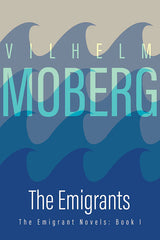 Moberg Series #1 - The Emigrants