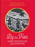 By the Fire Sami Folktales