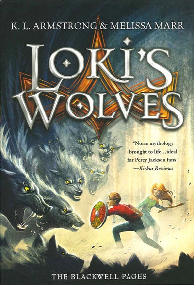 Blackwell Trilogy - Loki's Wolves Book 1