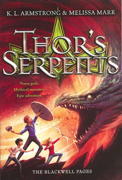 Blackwell Trilogy - Thor's Serpents Book 3