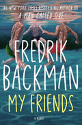 My Friends, Fredrik Backman (Paperback)