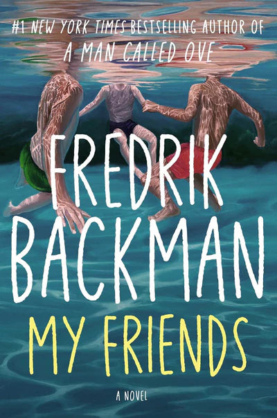My Friends, Fredrik Backman (Paperback)