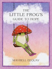 Little Frog's Guide to Hope