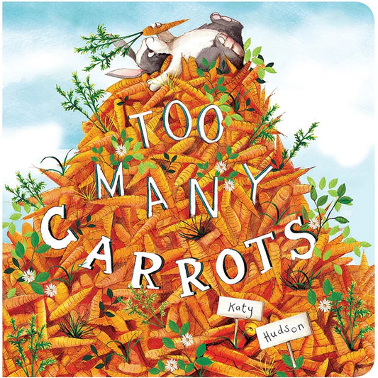 Too Many Carrots Board Book